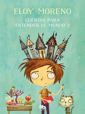 cover image of Cuentos para entender el mundo 2